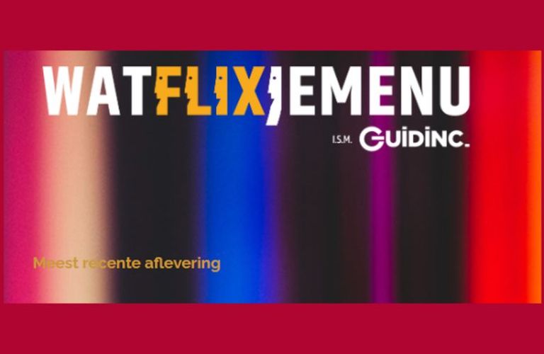 Guidinc.nl tipt samen met Podcast Wat Flix Je Me Nu nieuwe series