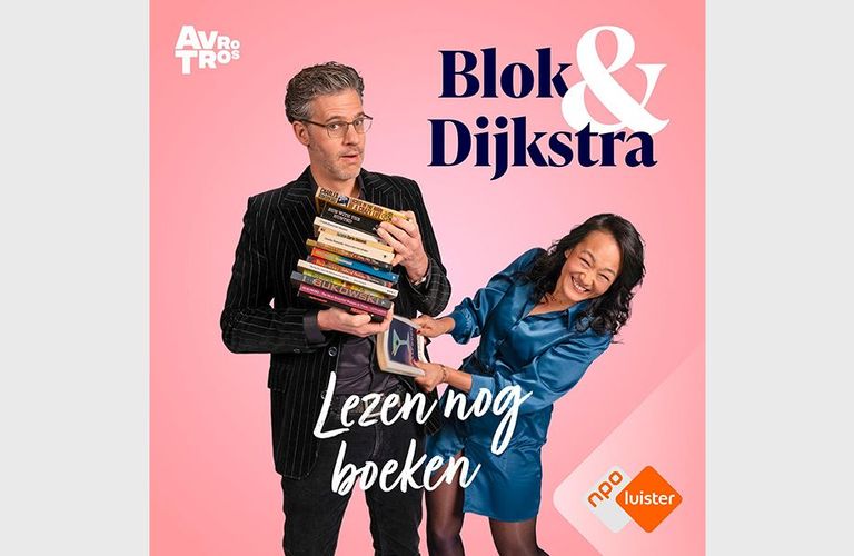 Nieuwe boekenpodcast: Blok & Dijkstra lezen nog boeken