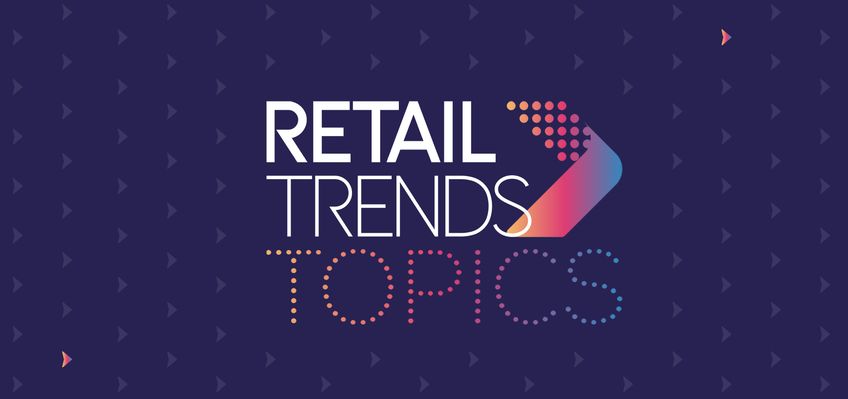 RetailTrends Topics 2027